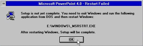 Microsoft PowerPoint on Windows 3.1: Message informing that you'll have to run _MSRSTRT.EXE to finish setup of PowerPoint 4.0a