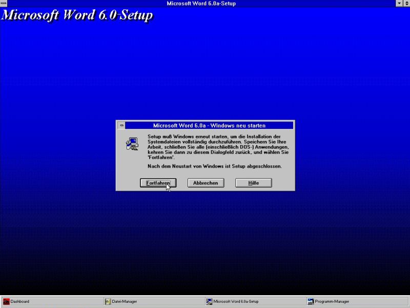 Microsoft Word on Windows 3.1: The installation of Word 6.0a succeeds until the moment where Windows has to be restarted