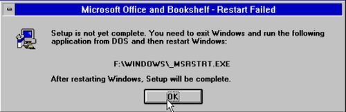 Microsoft Word on Windows 3.11: Message informing that you'll have to run _MSRSTRT.EXE to finish setup of Office 4.3 Pro
