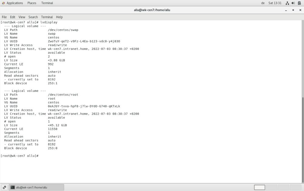 Centos 7 LVM: Logical volumes (swap and root) after installation of the OS