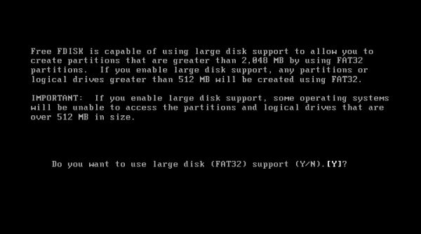 FreeDOS repartitioning: FDisk - Enabling large disk support