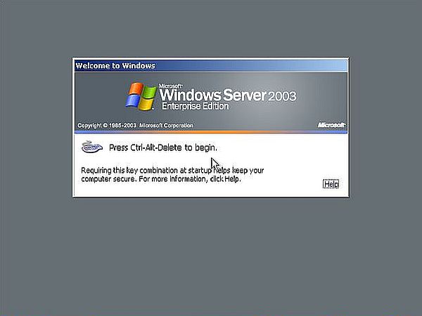 Windows Server 2003  - Login: CTRL+ALT+DEL required to begin